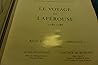 Le voyage de Lapérouse: 1785-1788 (Voyages et découvertes) (French Edition) Le voyage de Lapérouse: 1785-1788 (Voyages et découvertes) (French Edition)