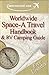 Worldwide Space A Travel Handbook & RV Camping Guide
