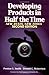 Developing Products in Half the Time: New Rules, New Tools (Business) by Preston G. Smith (10-Oct-1997) Hardcover