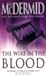 The Wire In The Blood by Val McDermid