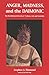 By Stephen A Diamond - Anger, Madness, And The Daimonic by Stephen A. Diamond