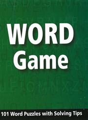 Word Game: 101 Word Puzzles With Solving Tips (Paperback)