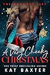 A Very Cheeky Christmas by Kat Baxter