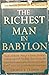 The Richest Man in Babylon: The Success Secrets of the Ancients