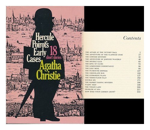 Hercule Poirot's early cases by Agatha Christie