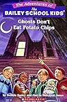 Ghosts Don't Eat ...