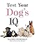 [(Test Your Dog's IQ)] [By ...