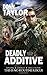 Deadly Additive by Donn Taylor (2012-09-07)