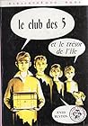 Le Club des Cinq ...