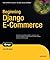Beginning ASP.NET E-Commerce in C# 1st (first) edition Text Only