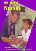 We Need Nurses