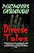 Diverse Tales by Nicholas Grabowsky (2005-01-20)