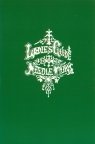 The Ladies' Guide to Needle Work: Being a Complete Guide to All Types of Ladies' Fancy Work The Ladies' Guide to Needle Work: Being a Complete Guide to All Types of Ladies' Fancy Work