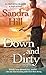[(Down and Dirty)] [By (author) Sandra Hill] published on (November, 2007)