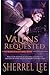 Valens Requested, Book 4