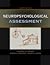 Neuropsychological Assessment by Muriel Deutsch Lezak