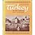 Turkey A First book illustrated with photographs