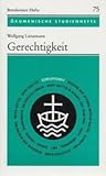 Gerechtigkeit (OKUMENISCHE STUDIENHEFTE) (Veroffentlichungen Des Max-planck-instituts Fur Geschichte, 3) (German Edition)