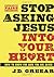Stop Asking Jesus Into Your Heart by J.D. Greear