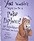 You Wouldn't Want to Be a Polar Explorer!: An Expedition You'd Rather Not Go on