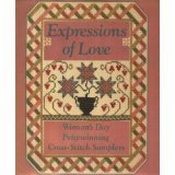 Expressions of Love: Woman's Day Prizewinning Cross-Stitch Samplers (Hardcover)