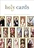 Holy Cards by Sandra di Pasqua (2012-03-01)