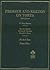 Prosser and Keeton on the Law of Torts by William Lloyd Prosser