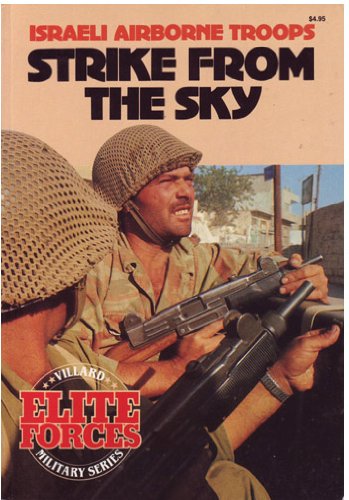 Strike From the Sky: Israeli Airborne Troops (Paperback)
