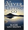 Never Letting Go:...