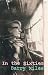 In the Sixties by Barry Miles (2003-07-03)