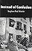 Instead of Confusion by Martin, Stephen-Paul (2002) Paperback