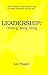 Leadership: Thinking, Being, Doing by Lee Thayer (2004-04-05)