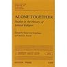 Alone Together: Studies in the History of Liberal Religion (Collegium Studies in Liberal religion)