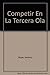 Competir En La Tercera Ola (Spanish Edition)