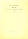 MARIA SABINA AND HER MAZATEC MUSHROOM VELADA [Musical Score to Accompany the Text and Records]