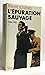 L'épuration sauvage, 1944-1945 (French Edition)