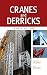 Cranes and Derricks, Fourth Edition by Lawrence K. Shapiro (1-Nov-2010) Hardcover