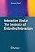 Interactive Media: The Semiotics of Embodied Interaction 2009 edition by O'Neill, Shaleph (2008) Paperback