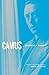 Camus: Portrait of a Moralist by Stephen Eric Bronner (2009-10-01)