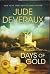 Days of Gold by Jude Deveraux