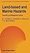 [(Land-based and Marine Hazards : Scientific and Management Issues)] [Edited by Mohammed I. El-Sabh ] published on (October, 2011)