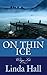 On Thin Ice (Center Point Christian Mystery (Large Print)) by Linda Hall (2010-05-01)