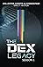 The Dex Legacy: Season 1 Co...