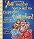 You Wouldn't Want to Sail With Christopher Columbus!: Uncharted Waters You'd Rather Not Cross