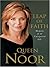 Leap of Faith by Queen Noor