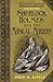 [(The Final Tales of Sherlock Holmes - Volume 1 - The Musical... by John A. Little