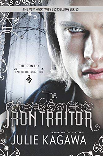 [(The Iron Traitor )] [Author: Julie Kagawa] [Oct-2013]