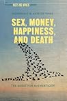 Sex, Money, Happi...
