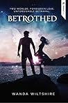 Betrothed by Wanda Wiltshire