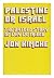 Palestine or Israel;: The u...